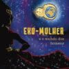 Exu-Mulher e o mundo dos homens