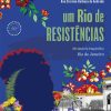Um Rio de resistências: dicionário biográfico – Rio de Janeiro