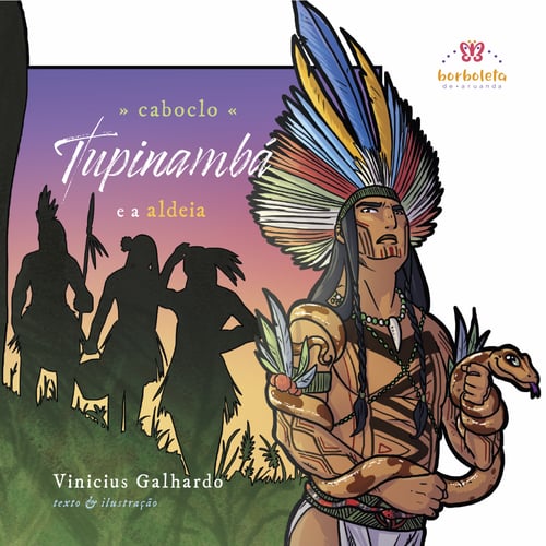 Caboclo Tupinambá e a Aldeia
