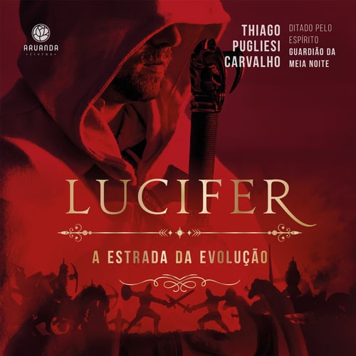 Lúcifer – A Estrada da Evolução